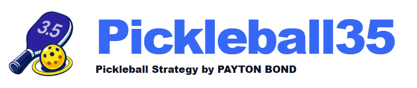 Pickleball35 - Pickleball Strategy by Payton Bond